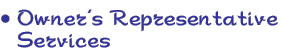 Owner’s Representative Services